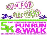 2015 HOUSTON RUN FOR RECOVERY